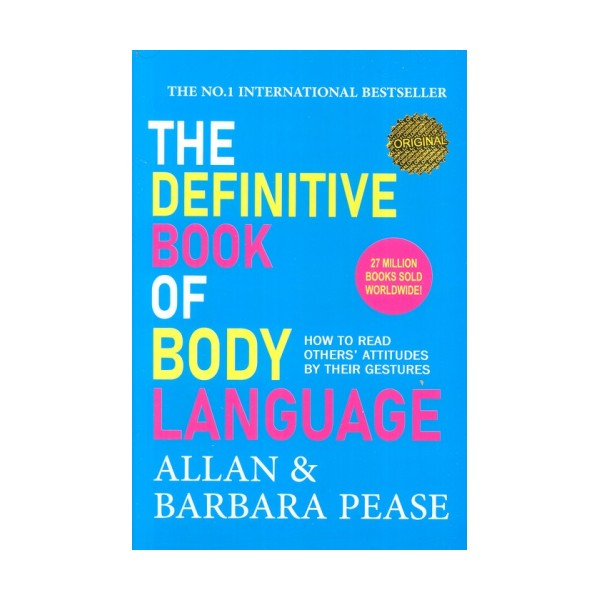 THE DEFINITIVE BOOK OF BODY LANGUAGE:زبان بدن (زبان اصلی،انگلیسی)