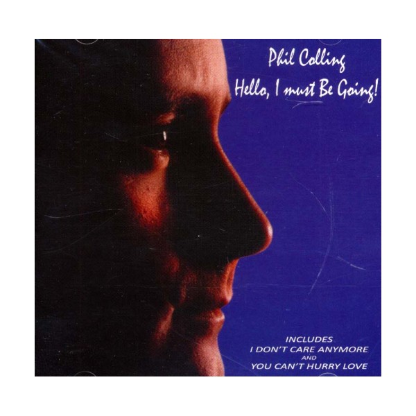 سلام،من باید برم! (!Phil Collings،Hello،i must be going)،(باقاب)