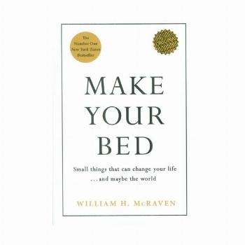 MAKE YOUR BED:تخت خوابت را مرتب کن (زبان اصلی،انگلیسی)